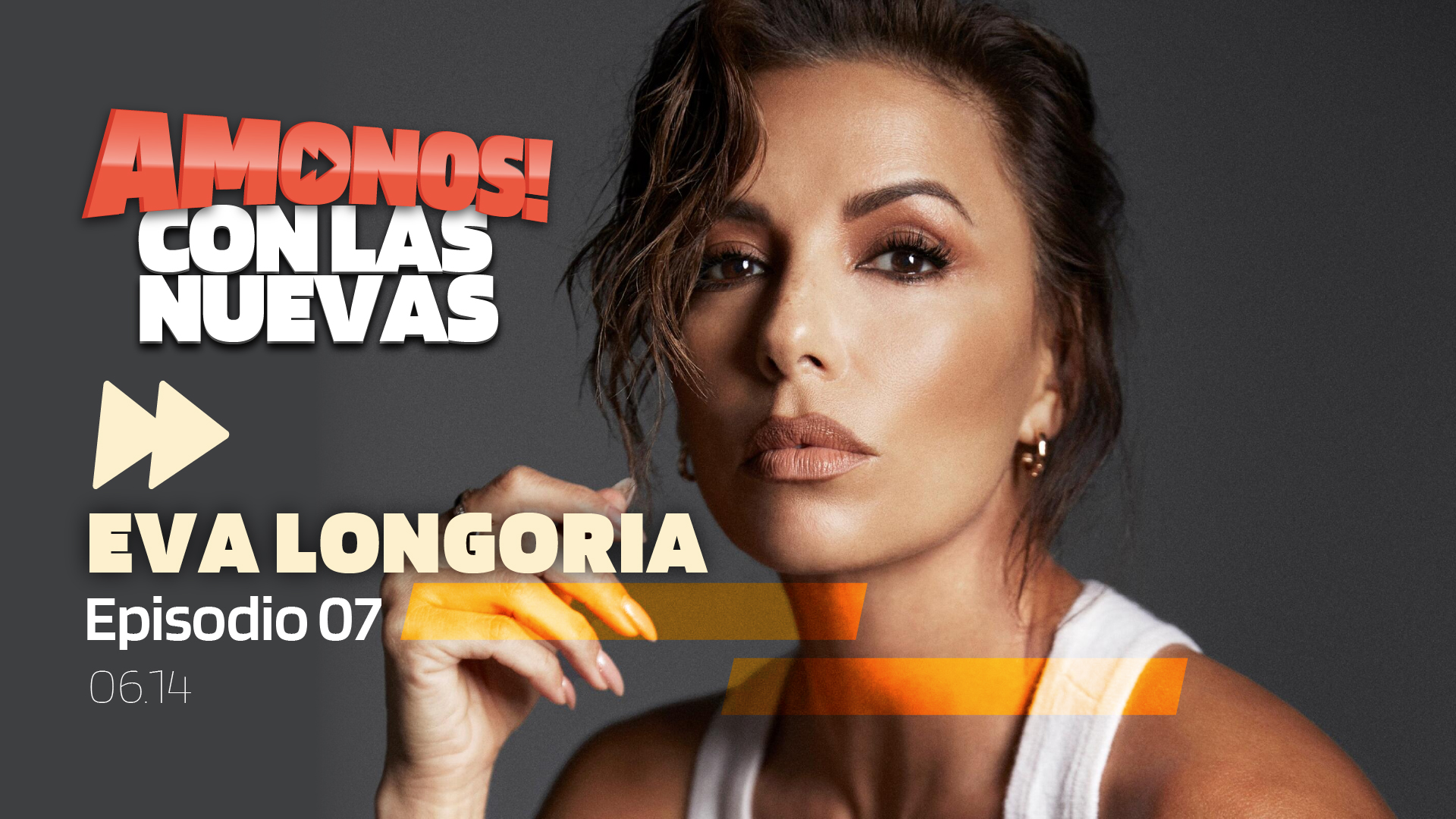 Ámonos Con Las Nuevas Episodio 07 Junio 14