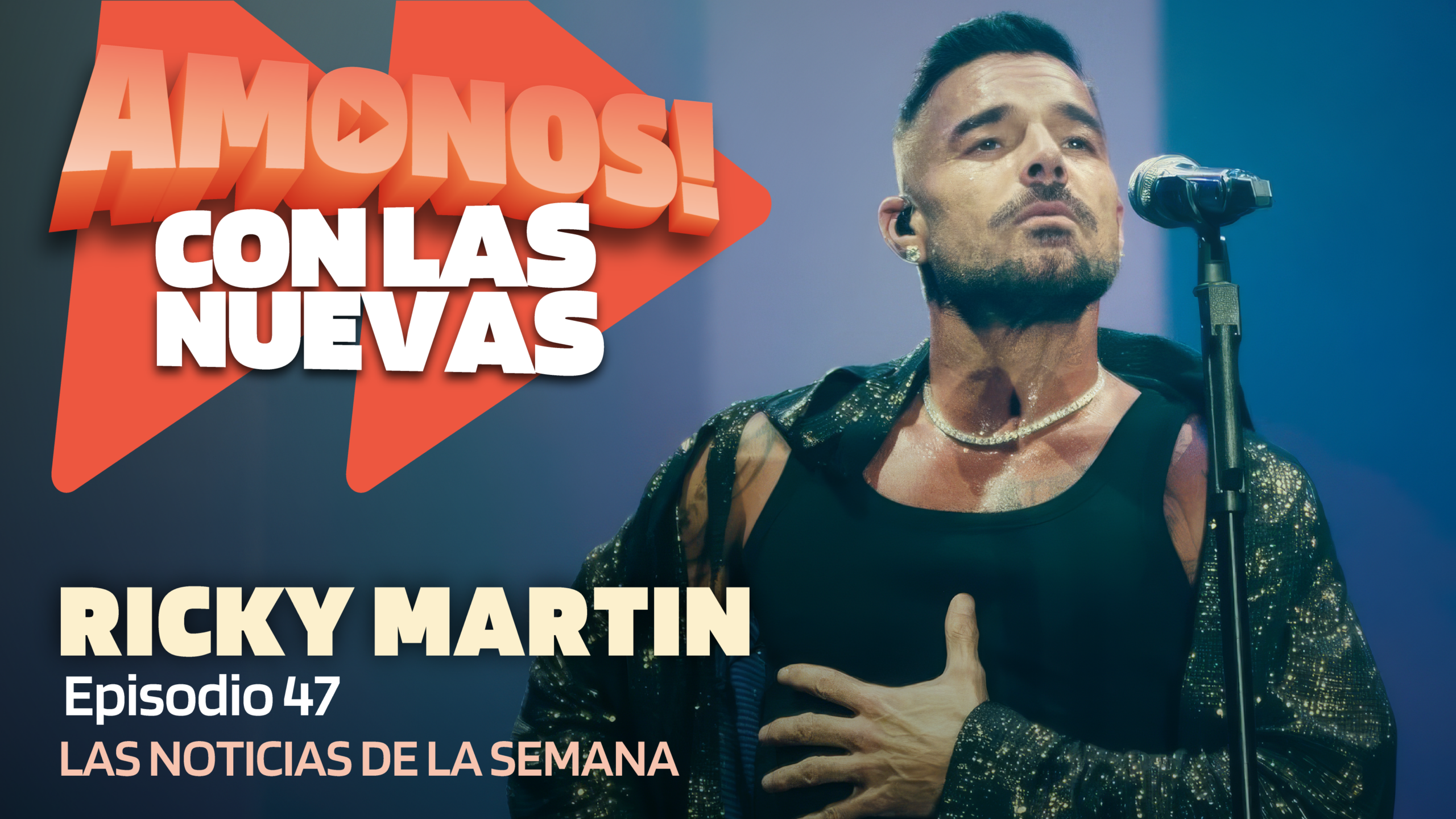 Amonos con las nuevas Episodio 47 Marzo 22 / Resumen fin de semana