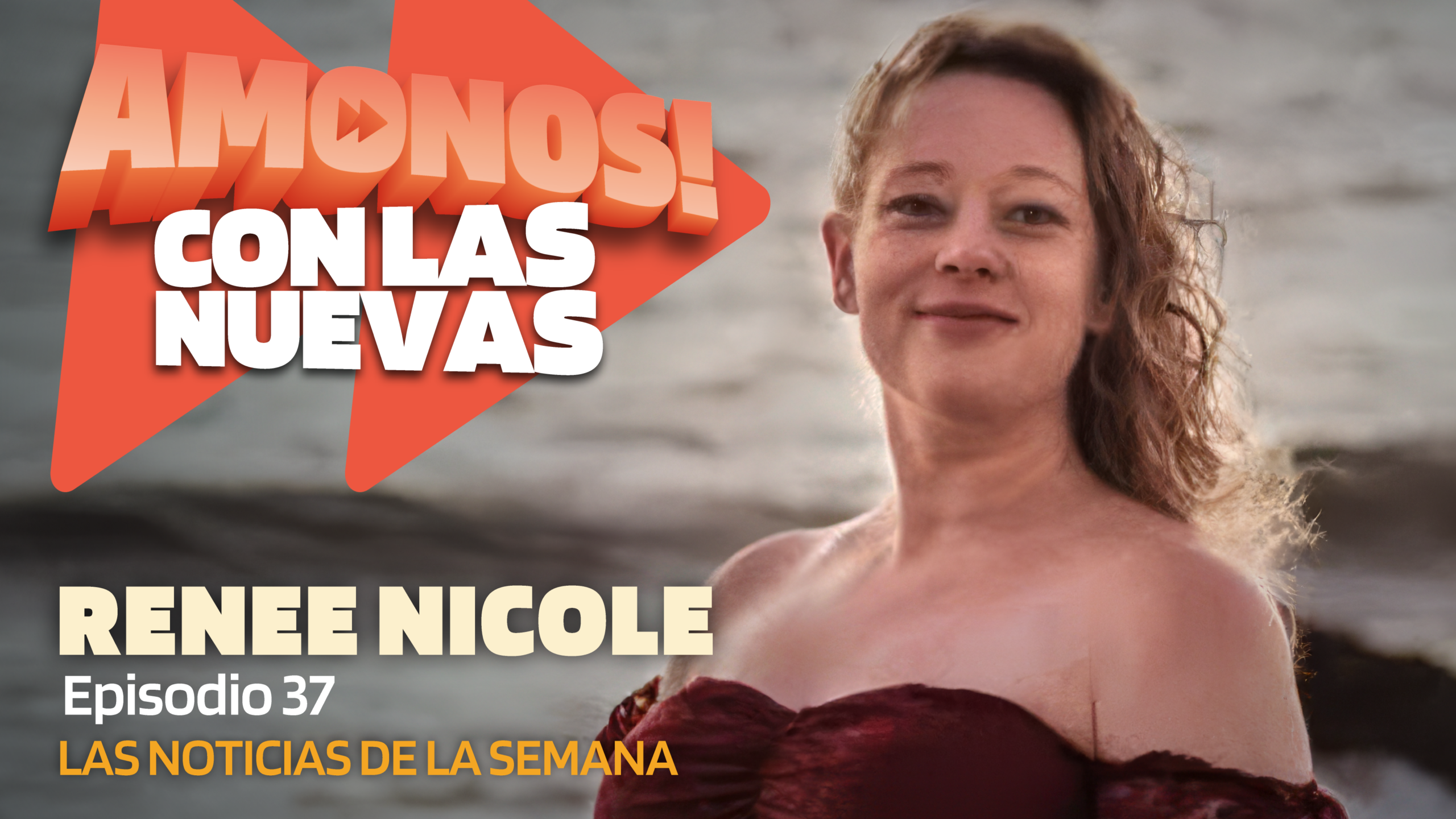 Amonos con las nuevas Episodio 37 Enero 10 / Resumen fin de semana