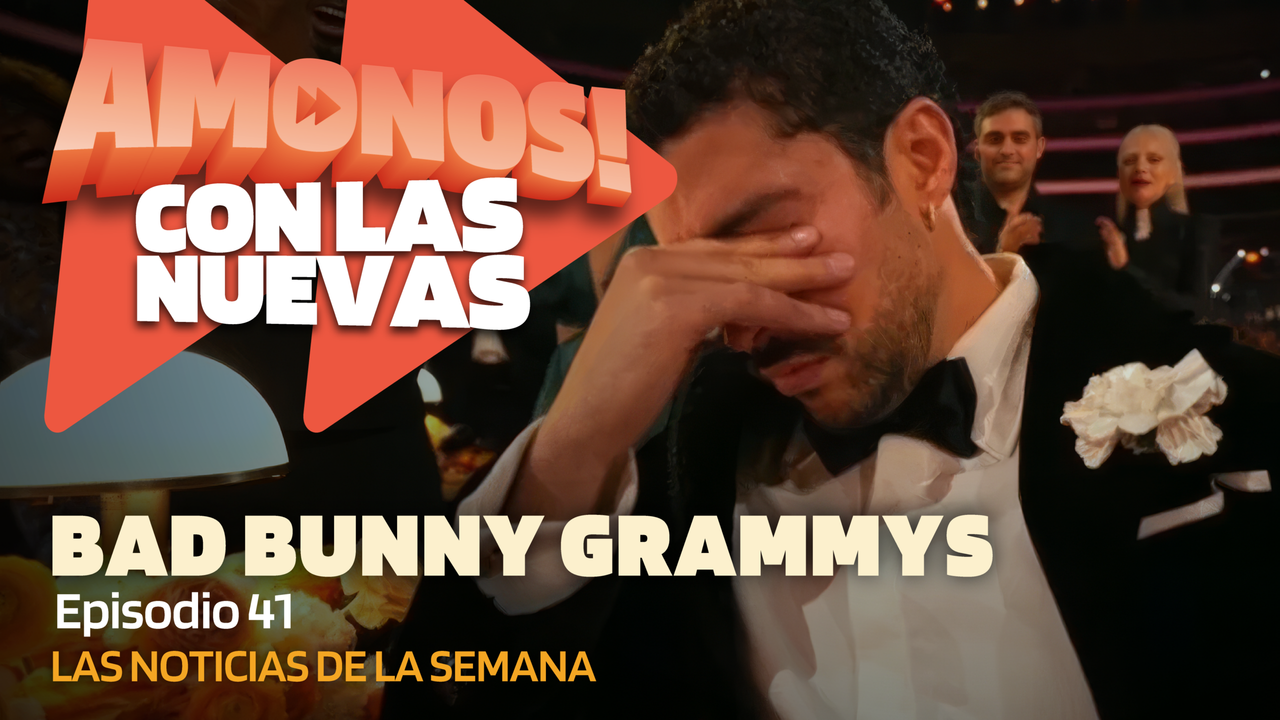 Amonos con las nuevas Episodio 41 Febrero 7 / Resumen fin de semana
