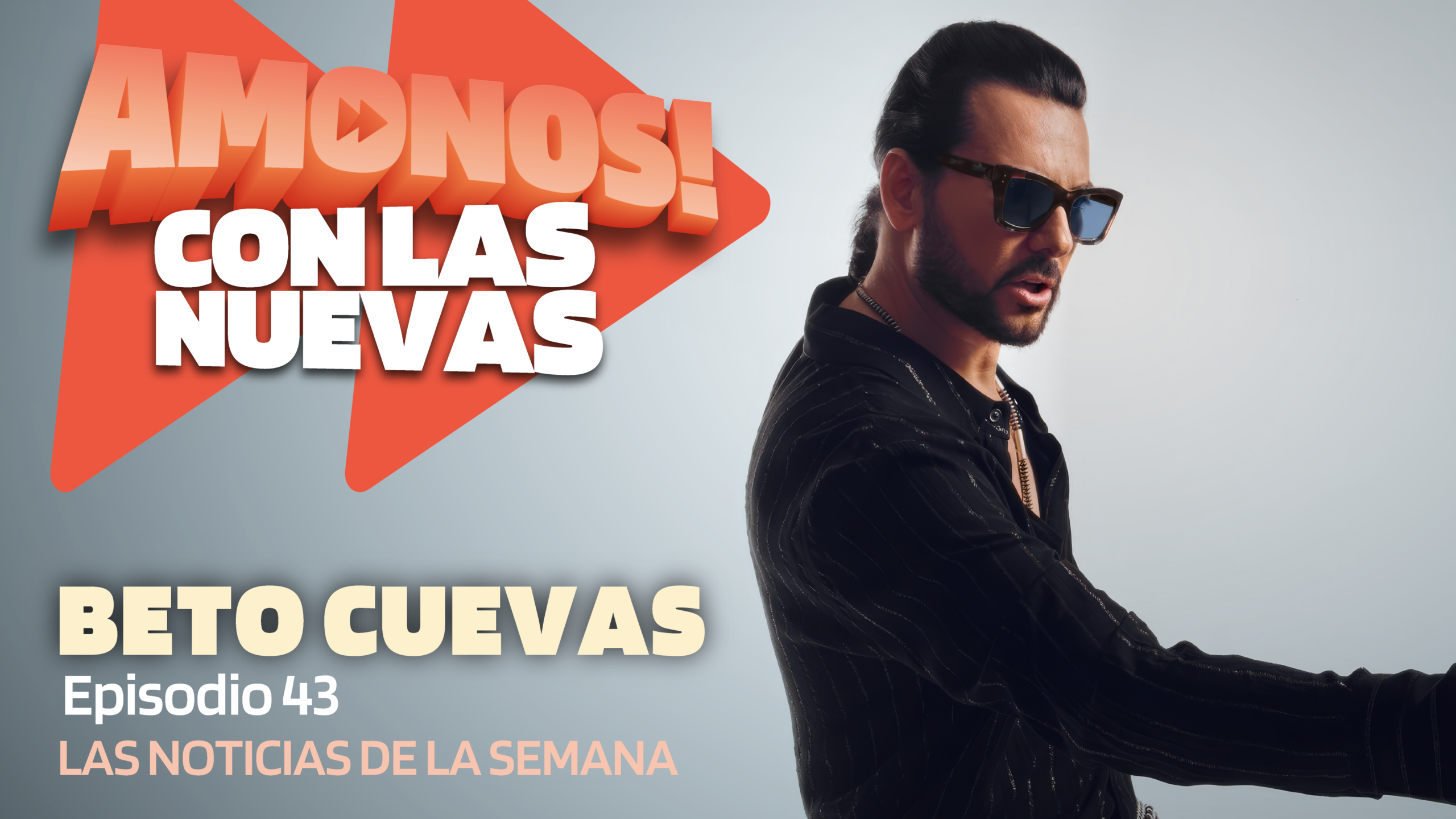 Amonos con las nuevas Episodio 43 Febrero 22 / Resumen fin de semana